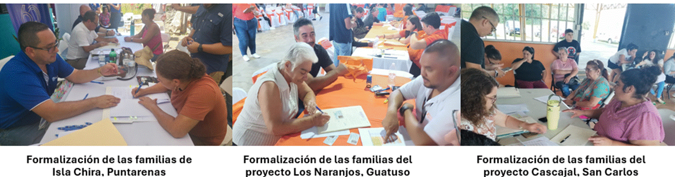 Fotografías de la formalización del bono de vivienda de familias de Isla Chira, Puntarenas, Proyecto Naranjo en Guatuso y proyecto Cascajal en San Carlos.